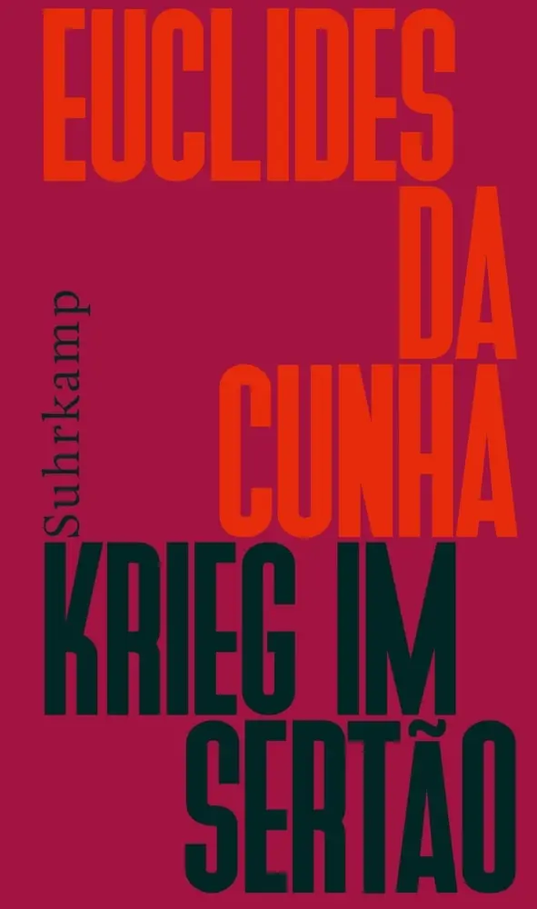 Cover: 9783518423769 | Krieg im Sertão | Euclides da Cunha | Buch | 783 S. | Deutsch | 2013