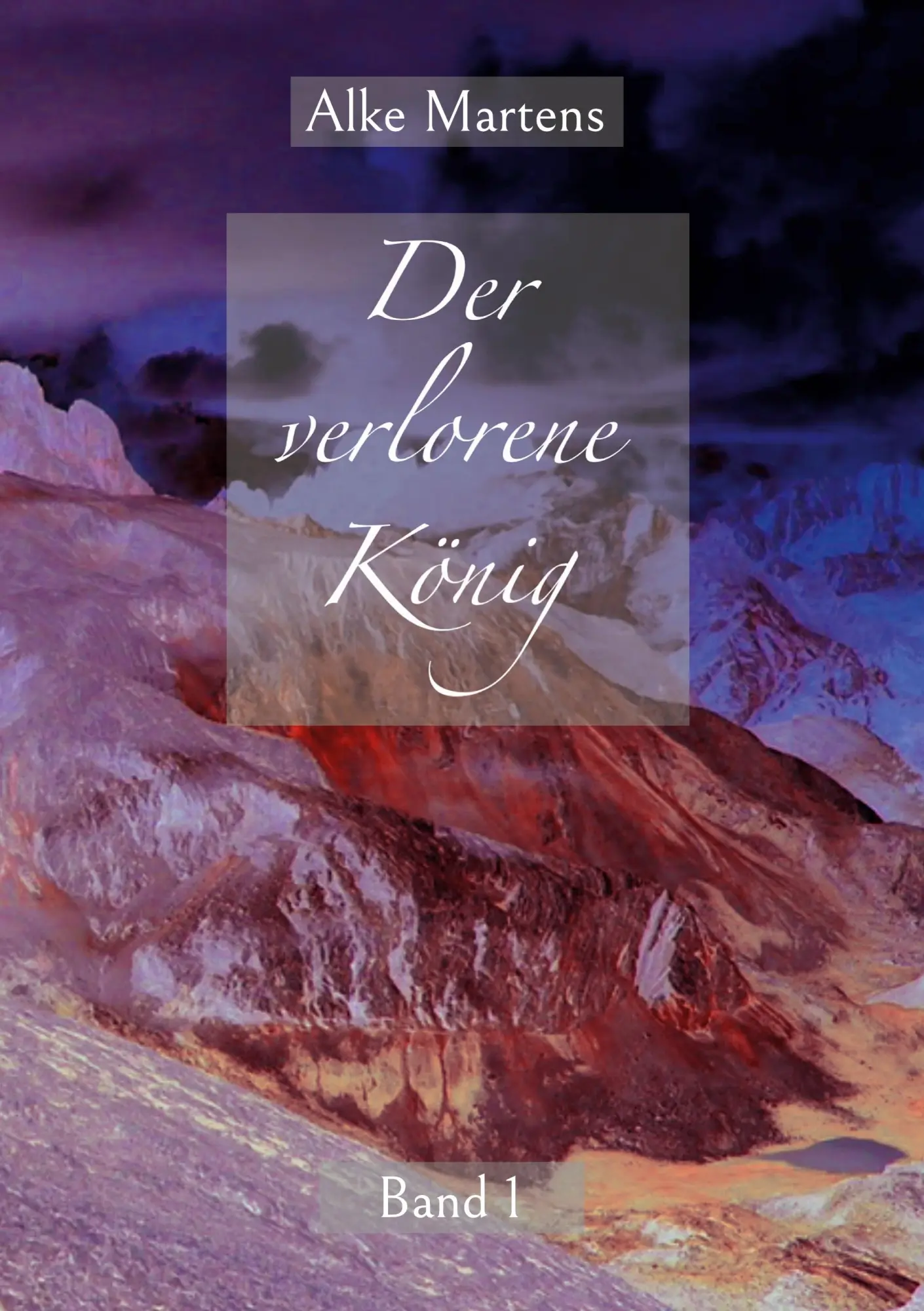 Cover: 9783755723769 | Der verlorene König | Alke Martens | Taschenbuch | 250 S. | Deutsch