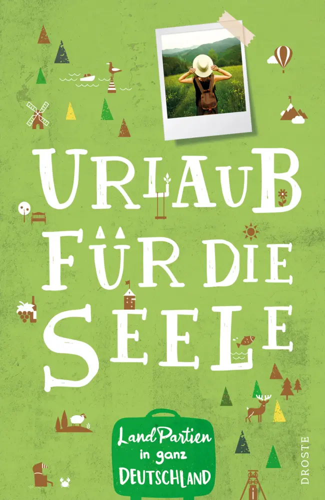 Cover: 9783770023769 | LandPartien in ganz Deutschland | Urlaub für die Seele | Ute Voges