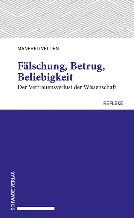 Cover: 9783796553769 | Fälschung, Betrug, Beliebigkeit | Manfred Velden | Taschenbuch | 2025