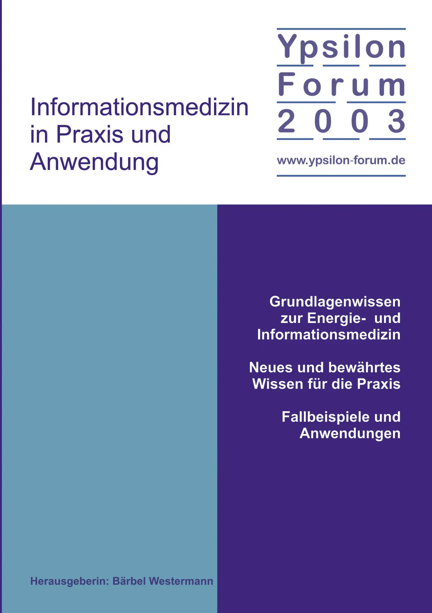 Cover: 9783833003769 | Informationsmedizin in Praxis und Anwendung | Bärbel Westermann | Buch