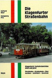 Cover: 9783853663769 | Die Klagenfurter Straßenbahn | Hansgeorg Prix (u. a.) | Buch | Deutsch