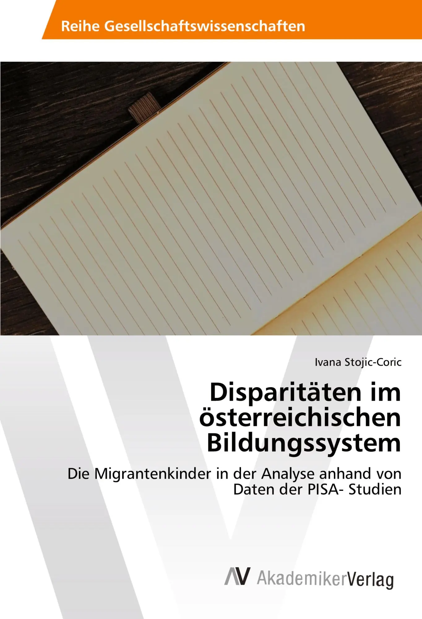 Cover: 9786202213769 | Disparitäten im österreichischen Bildungssystem | Ivana Stojic-Coric