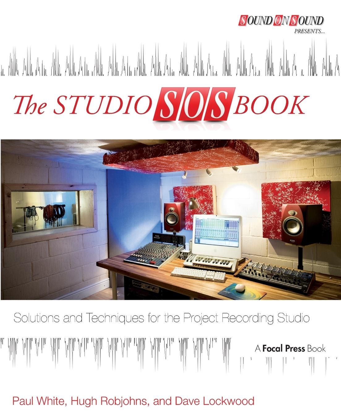 Cover: 9780415823869 | The Studio SOS Book | Paul White | Taschenbuch | Englisch | 2013