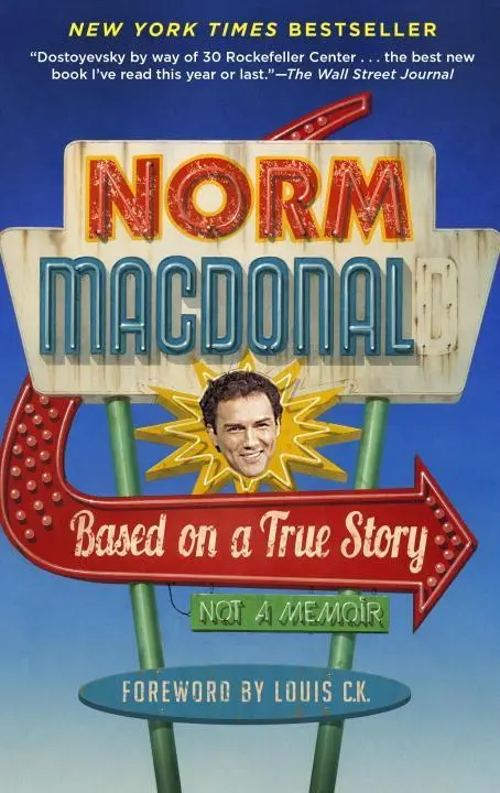 Cover: 9780812983869 | Based on a True Story | Not a Memoir | Norm Macdonald | Taschenbuch