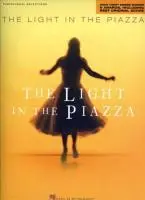 Cover: 9781423403869 | The Light in the Piazza: 2005 Tony Award Winner for 6 Awards,...