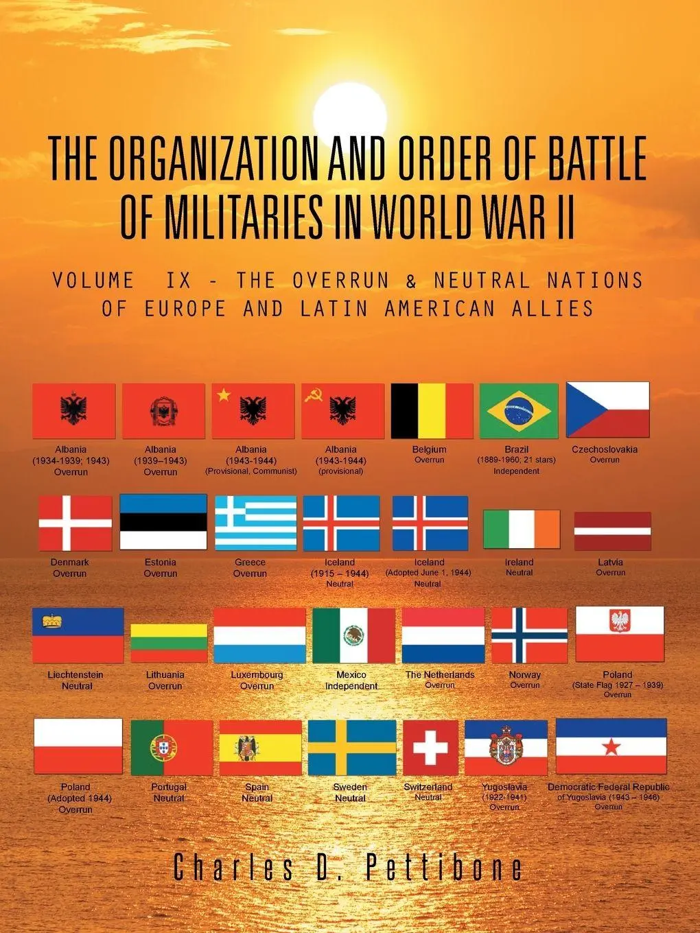 Cover: 9781490733869 | THE ORGANIZATION AND ORDER OF BATTLE OF MILITARIES IN WORLD WAR II