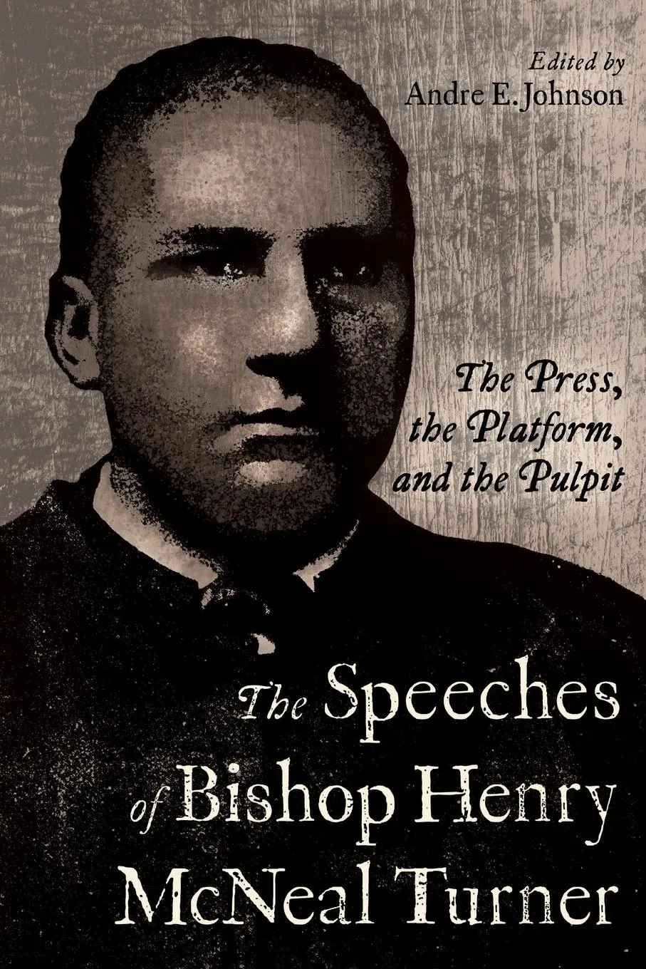 Cover: 9781496843869 | Speeches of Bishop Henry McNeal Turner | Andre E Johnson | Taschenbuch