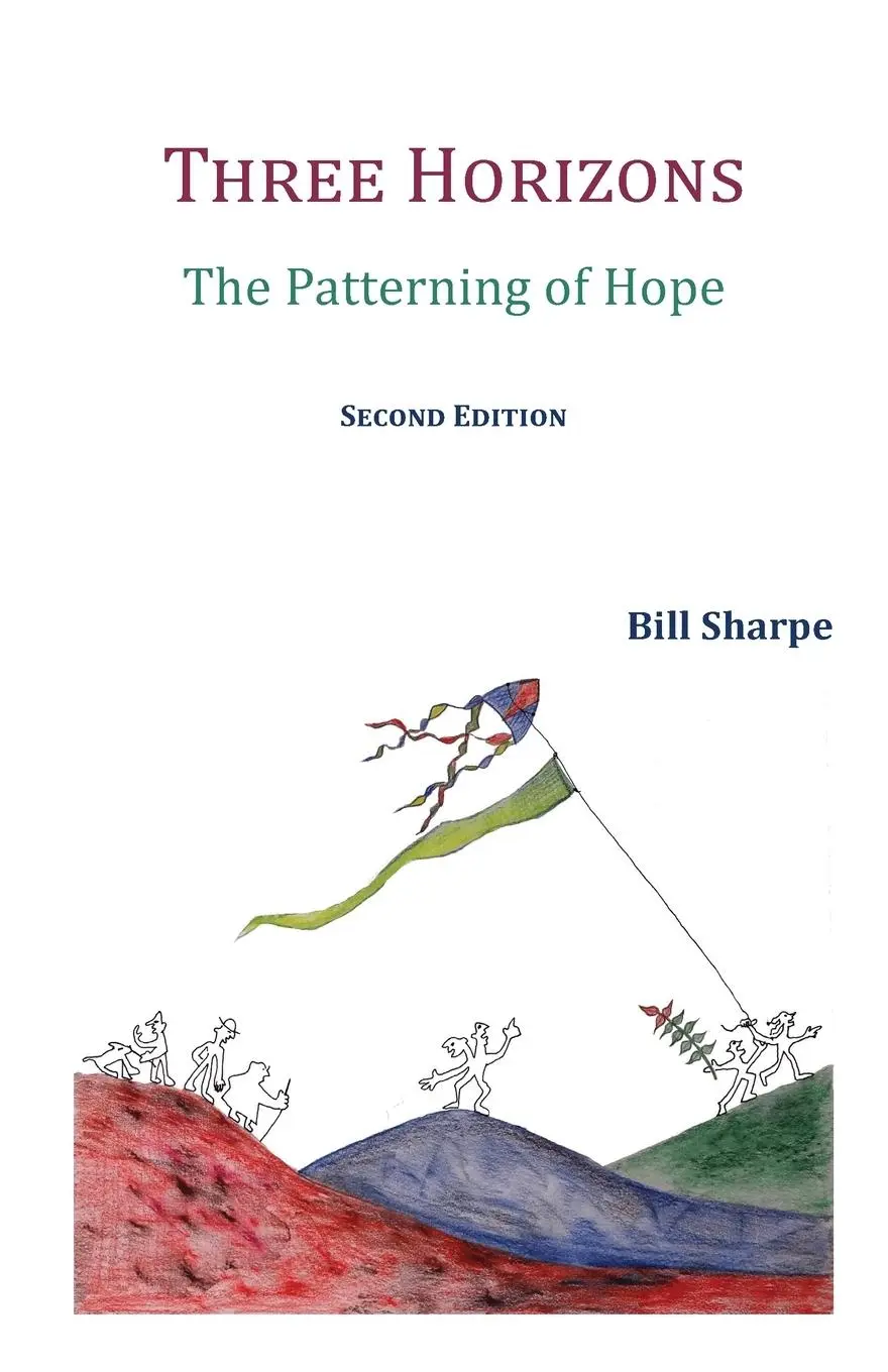 Cover: 9781911193869 | Three Horizons | The Patterning of Hope | Bill Sharpe | Taschenbuch