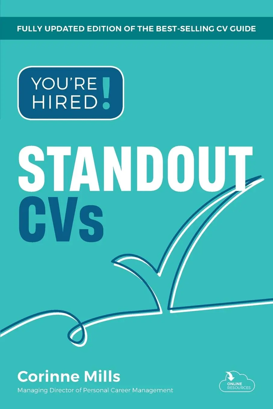 Cover: 9781912943869 | You're Hired! Standout CVs | Corinne Mills | Taschenbuch | Englisch