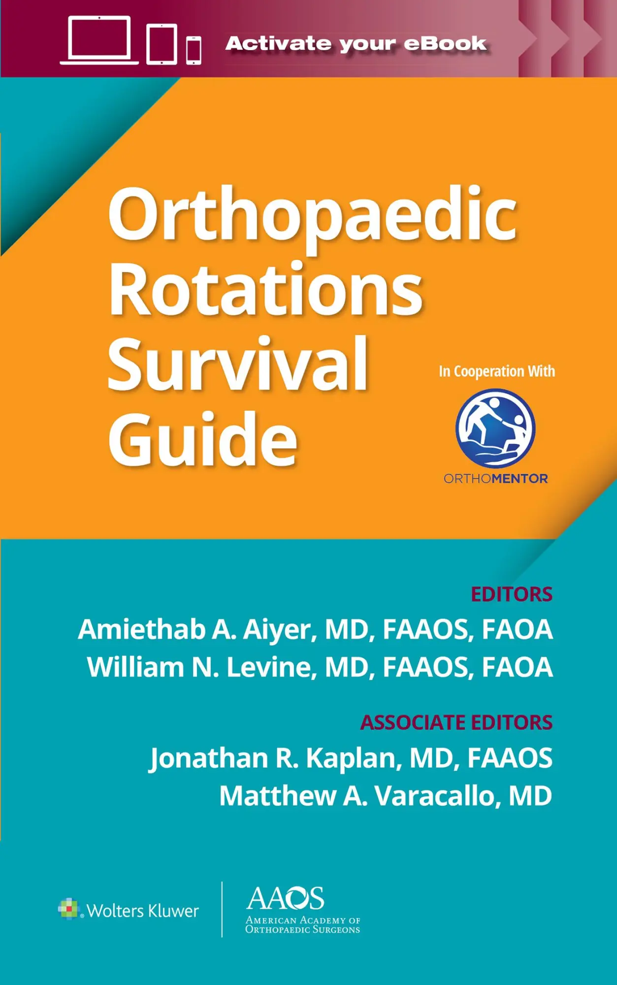 Cover: 9781975173869 | Orthopaedic Rotations Survival Guide | Amiethab A. Aiyer (u. a.)