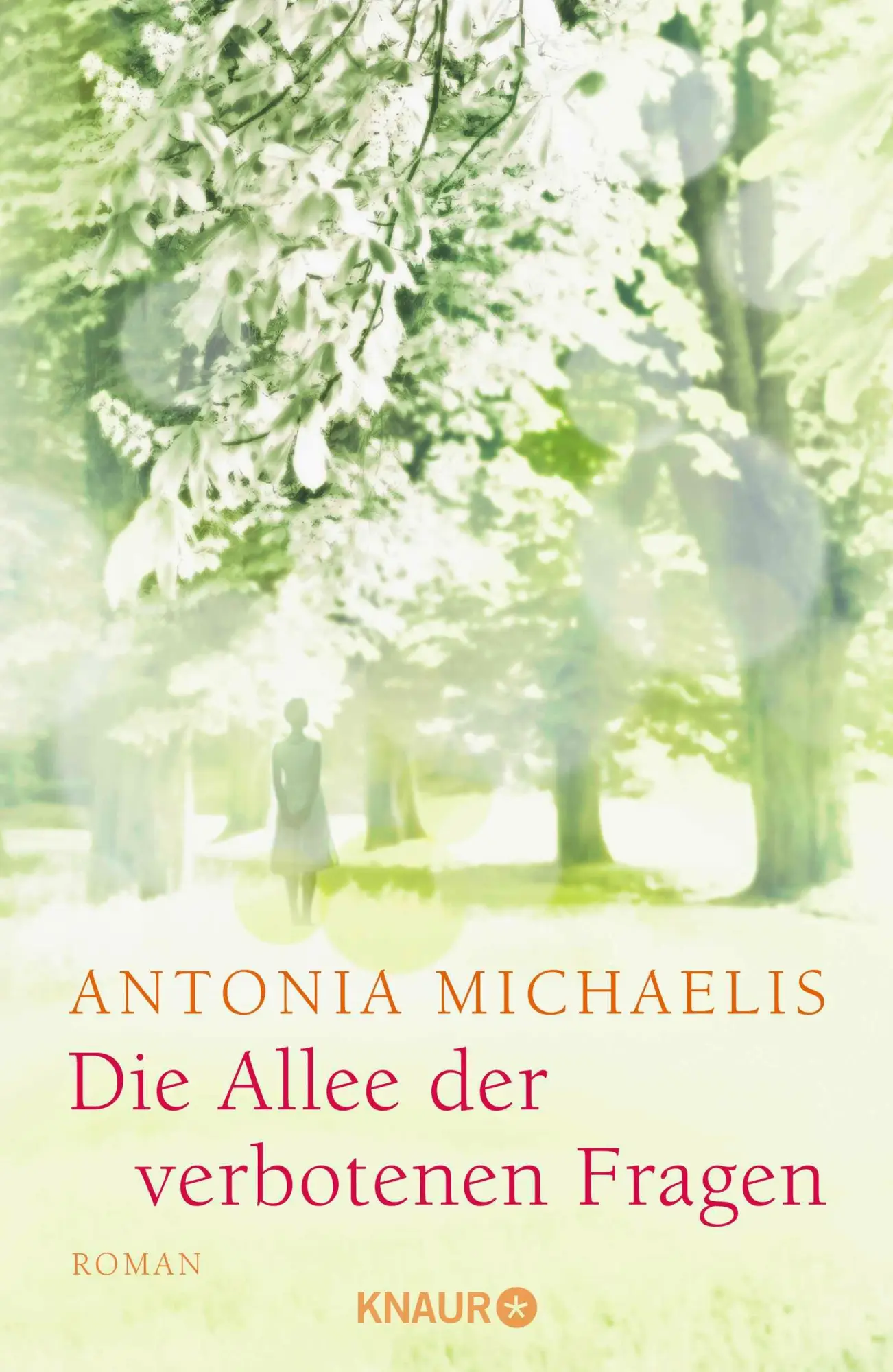 Cover: 9783426653869 | Die Allee der verbotenen Fragen | Antonia Michaelis | Buch | 383 S.