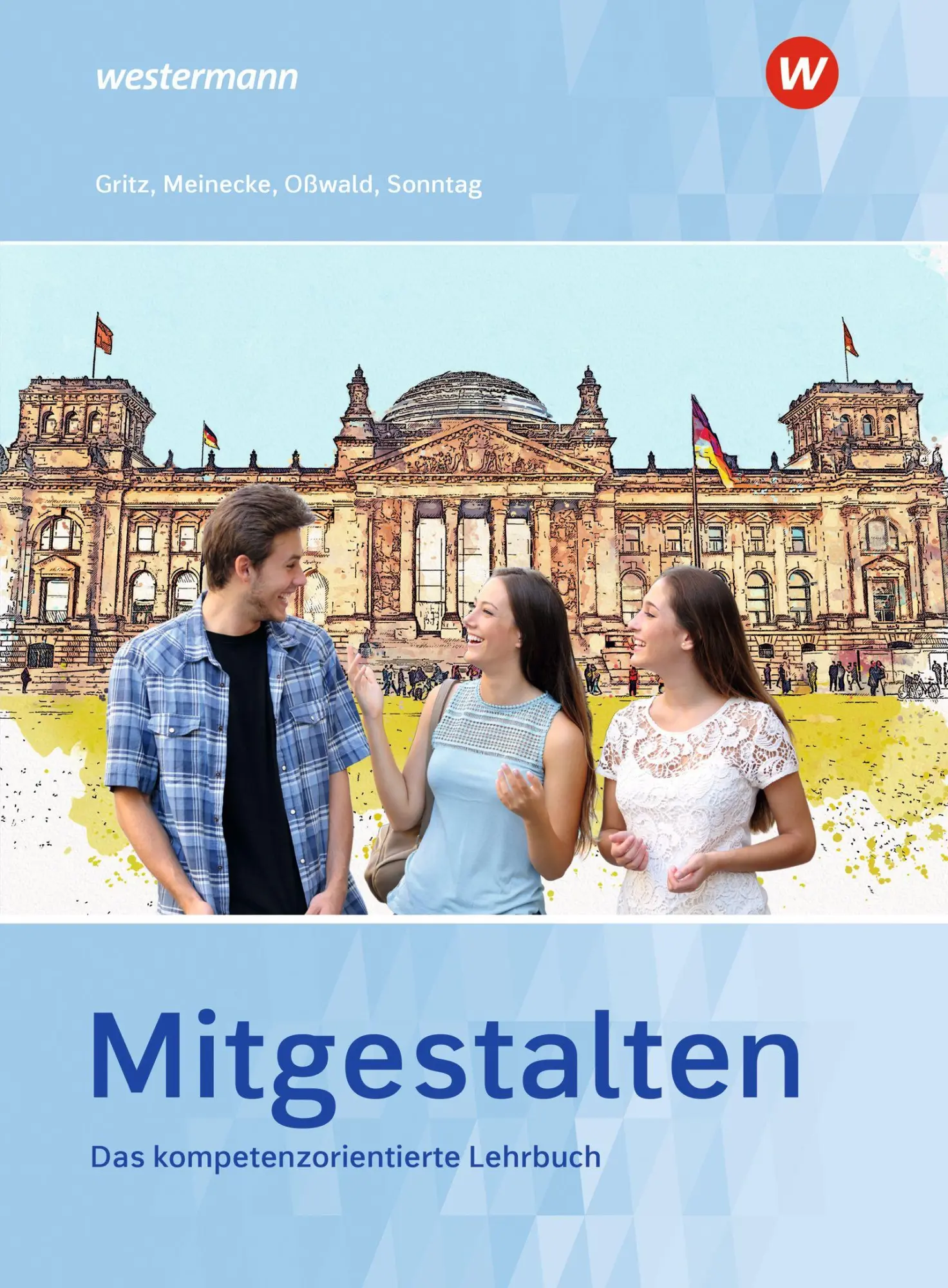Cover: 9783427023869 | Mitgestalten | Das kompetenzorientierte Lehrbuch Schulbuch | Buch