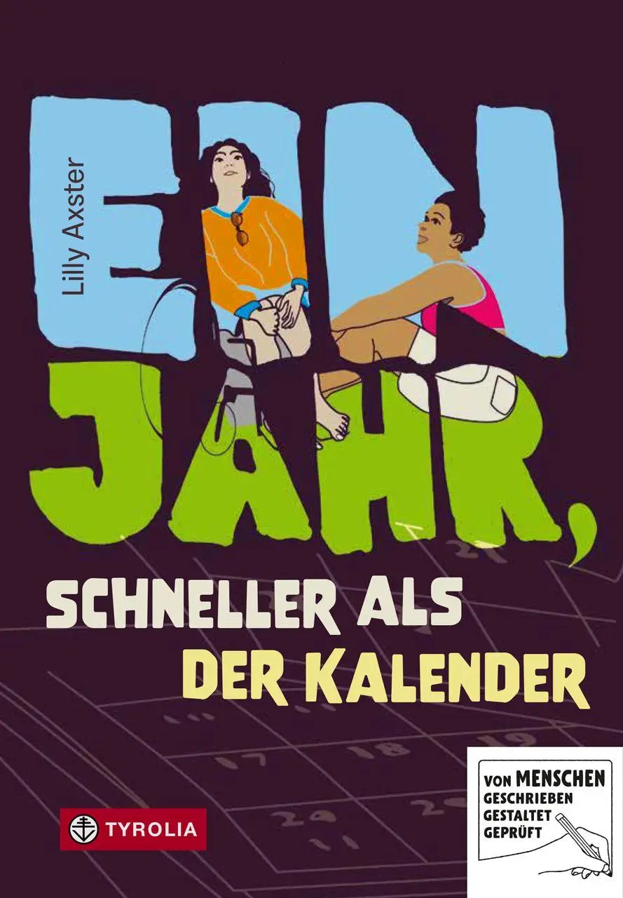 Cover: 9783702243869 | Ein Jahr, schneller als der Kalender | Lilly Axster | Buch | 184 S.