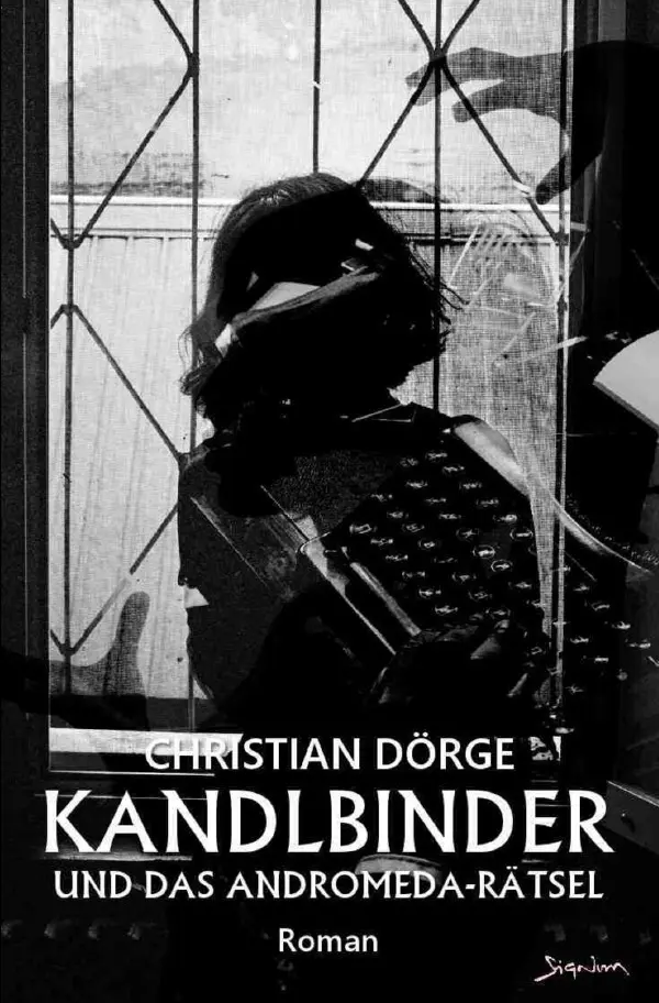 Cover: 9783758473869 | Kandlbinder und das Andromeda-Rätsel | Ein München-Krimi. DE | Dörge