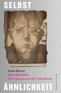 Cover: 9783826093869 | Selbstähnlichkeit | Horst Janssen und die Chaostheorie | Blessin
