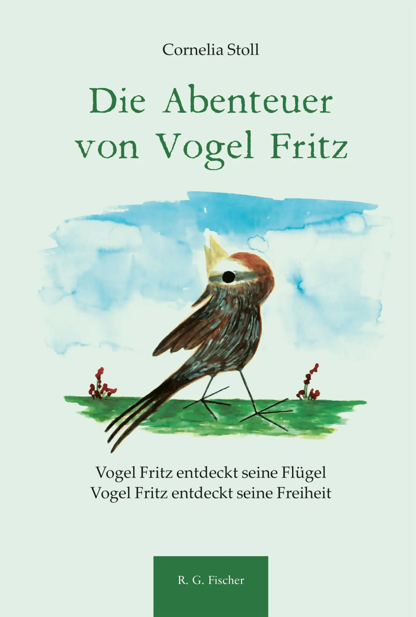 Cover: 9783830193869 | Die Abenteuer von Vogel Fritz | Cornelia Stoll | Buch | 92 S. | 2025