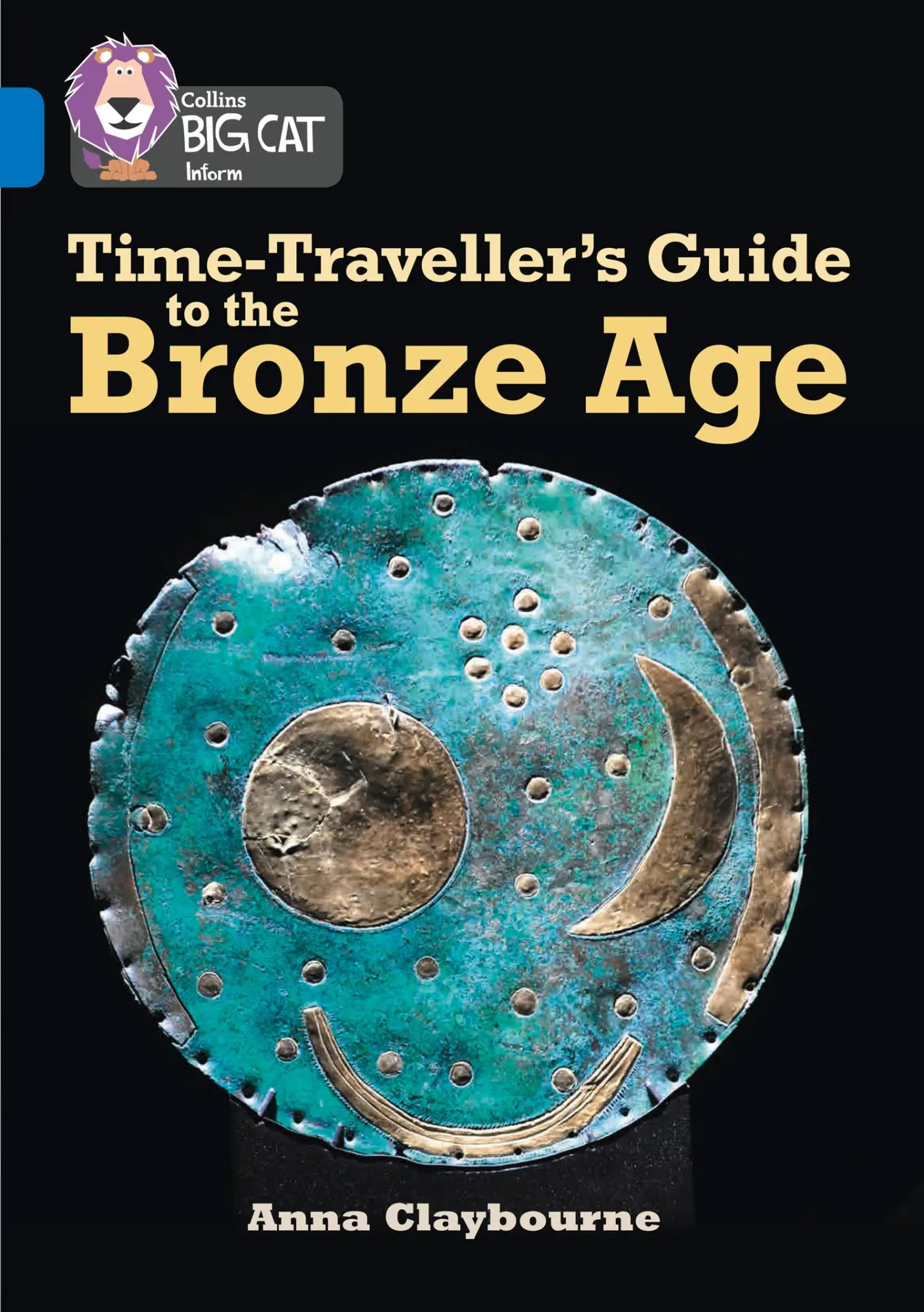 Cover: 9780008163969 | Time-Traveller's Guide to the Bronze Age | Band 16/Sapphire | Buch