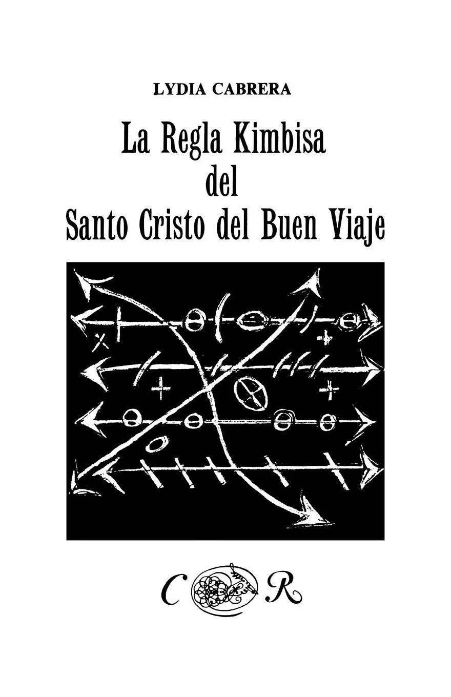 Cover: 9780897293969 | La Regla Kimbisa del Santo Cristo del Buen Viaje | Lydia Cabrera