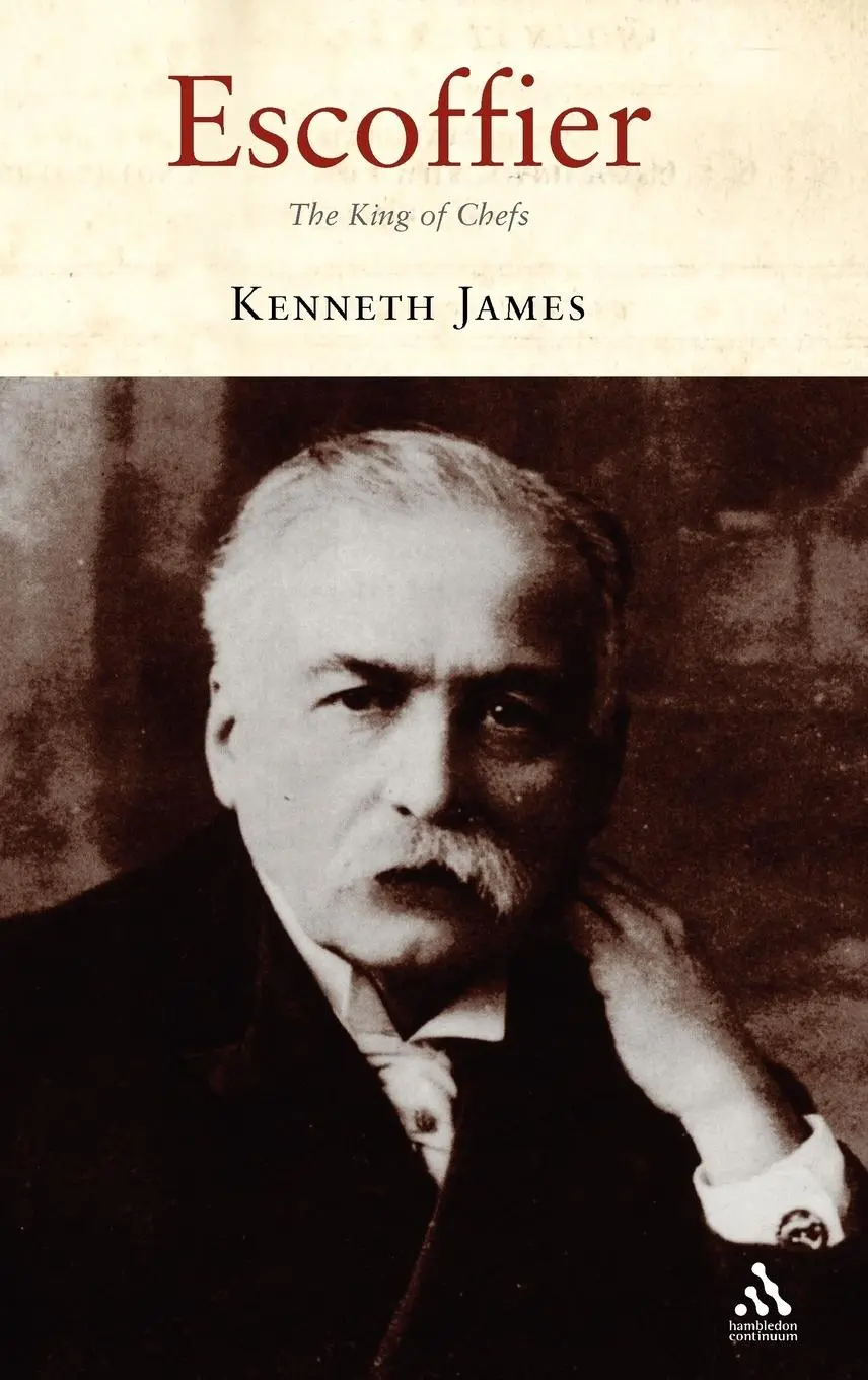 Cover: 9781852853969 | Escoffier | The King of Chefs | Ken James (u. a.) | Buch | Gebunden