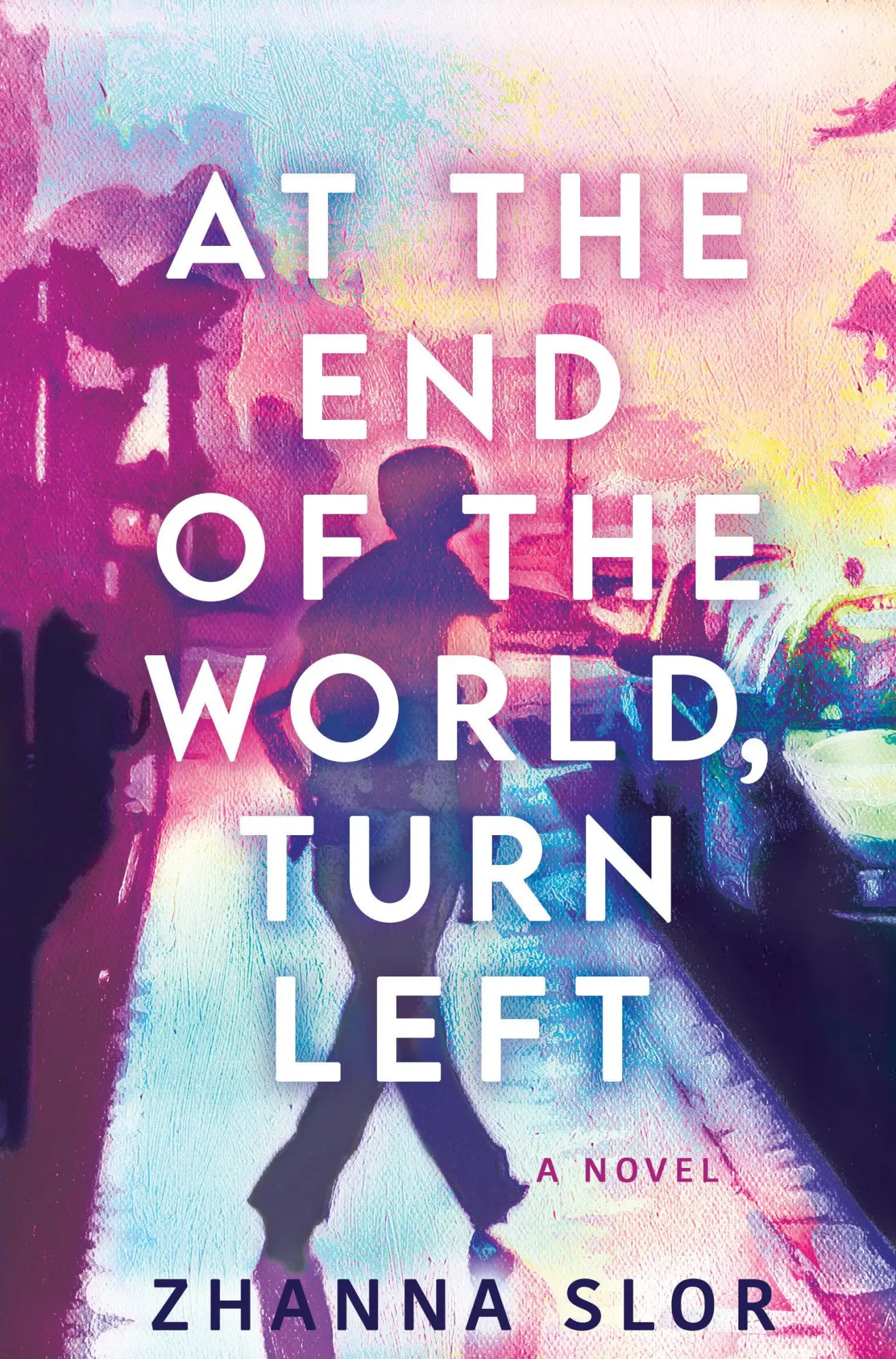 Cover: 9781915523969 | At the End of the World, Turn Left | Zhanna Slor | Taschenbuch | 2025