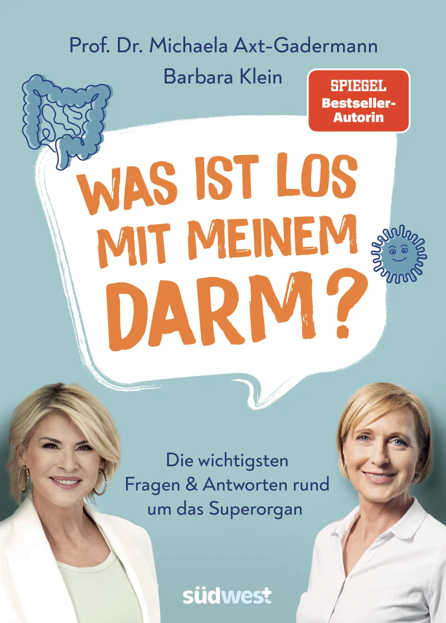 Cover: 9783517103969 | Was ist los mit meinem Darm? | Michaela Axt-Gadermann (u. a.) | Buch