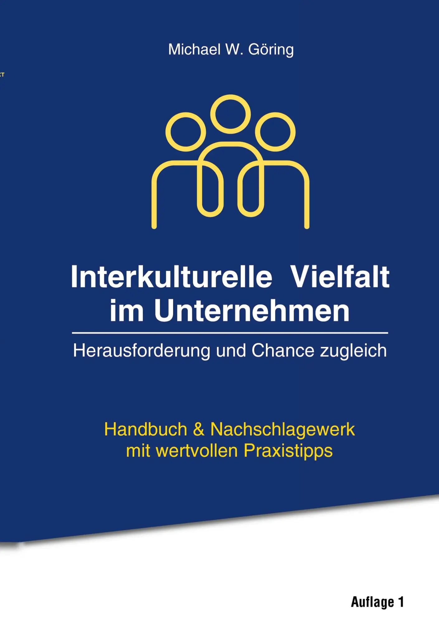 Cover: 9783769353969 | Interkulturelle Vielfalt im Unternehmen | Michael W. Göring | Buch