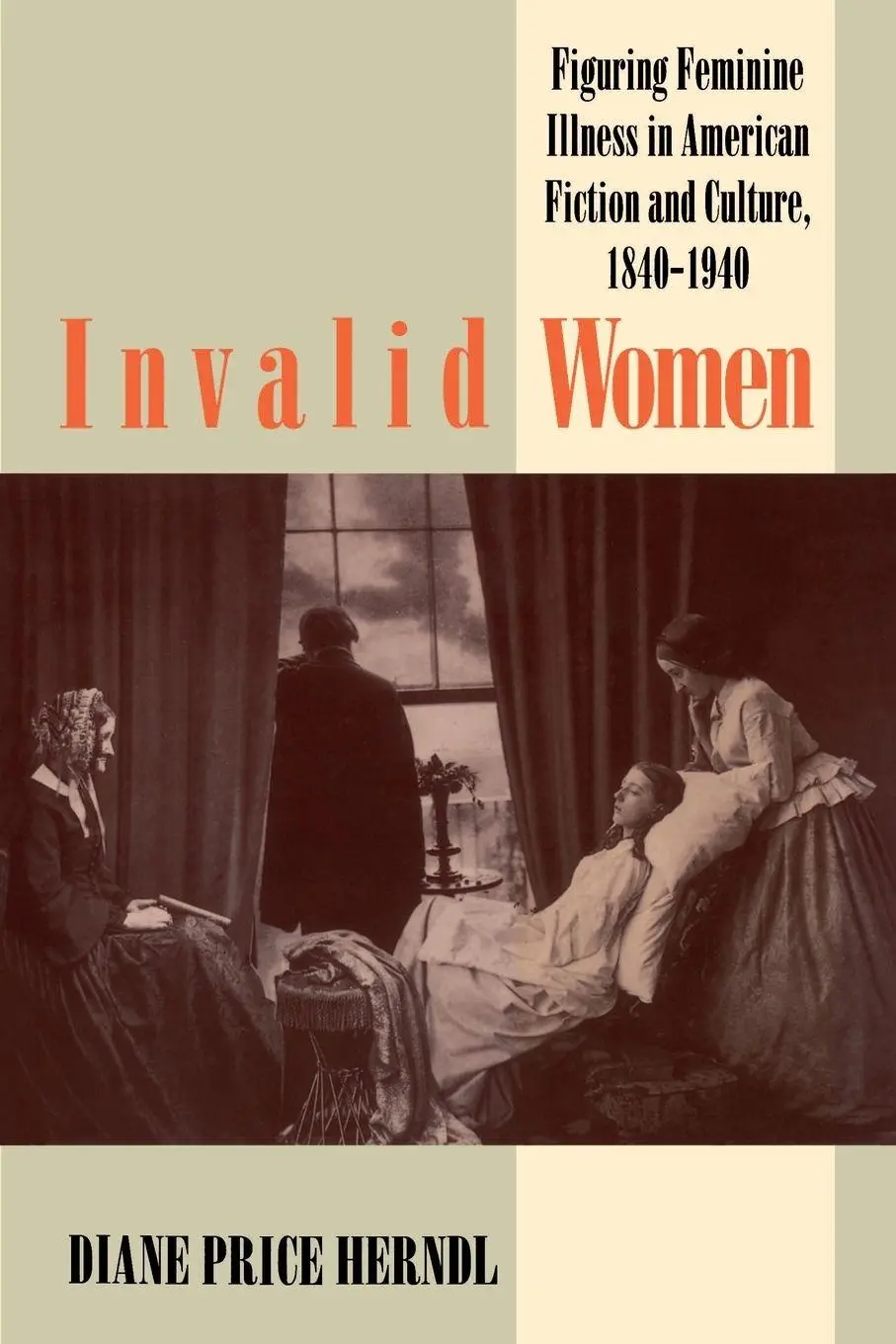 Cover: 9780807844069 | Invalid Women | Diane Price Herndl | Taschenbuch | Englisch | 1993