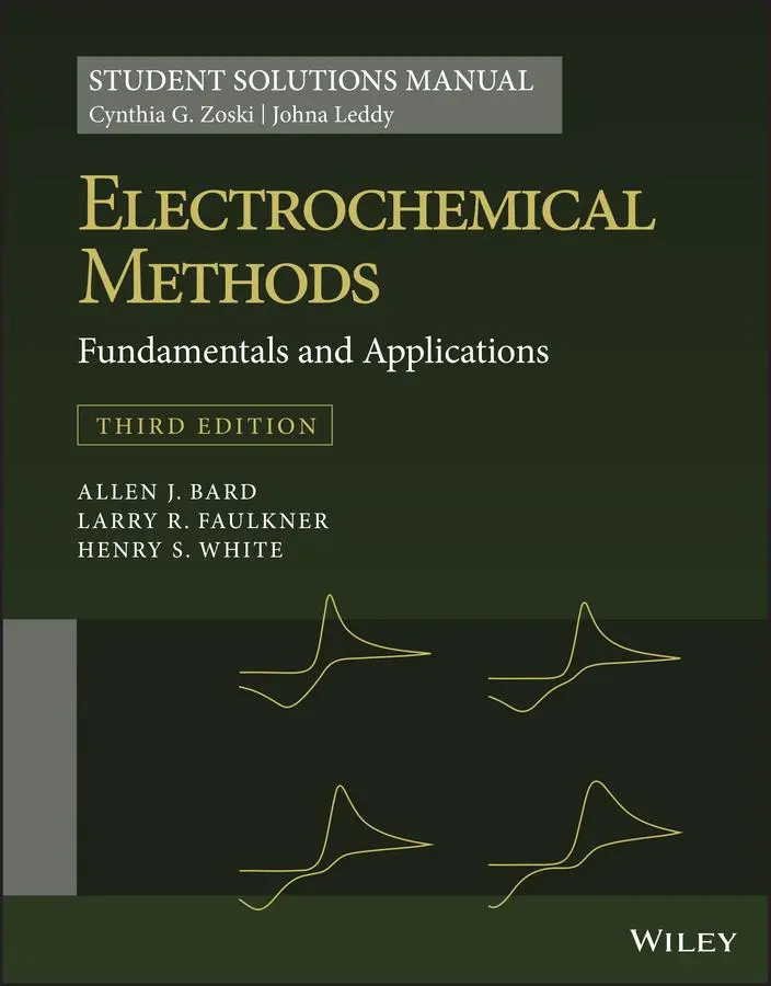Cover: 9781119524069 | Electrochemical Methods: Fundamentals and Applications, 3e Student...