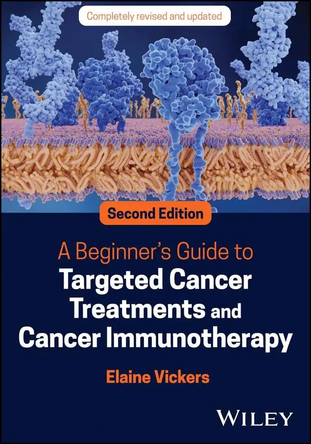 Cover: 9781119834069 | A Beginner's Guide to Targeted Cancer Treatments and Cancer...