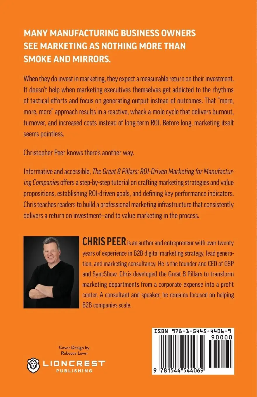 Rückseite: 9781544544069 | The Great 8 Pillars | ROI-Driven Marketing for Manufacturing Companies