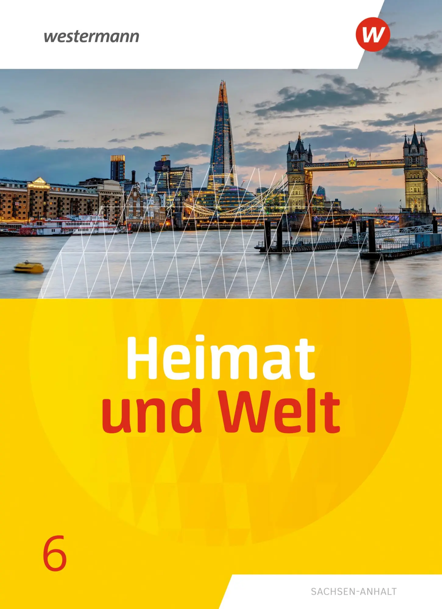 Cover: 9783141174069 | Heimat und Welt 6. Schulbuch. Sachsen-Anhalt | Ausgabe 2019 | Colditz