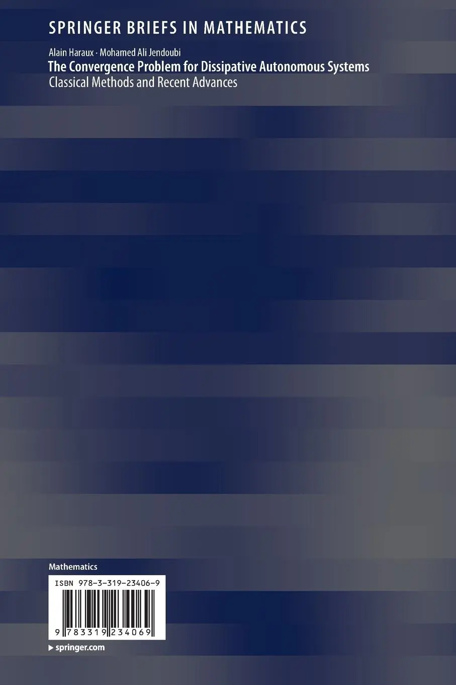 Rückseite: 9783319234069 | The Convergence Problem for Dissipative Autonomous Systems | Buch