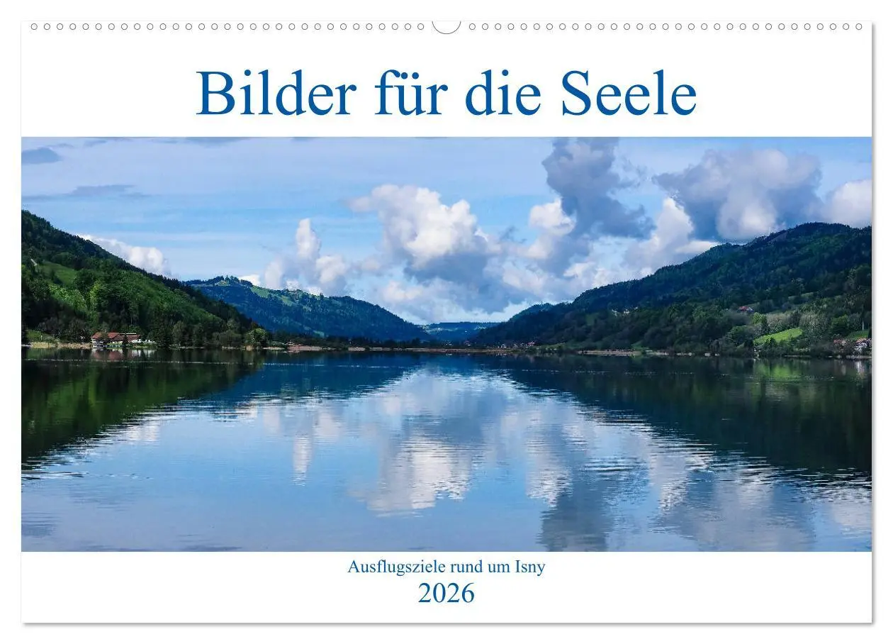 Cover: 9783457844069 | Ausflugsziele rund um Isny (Wandkalender 2026 DIN A2 quer),...