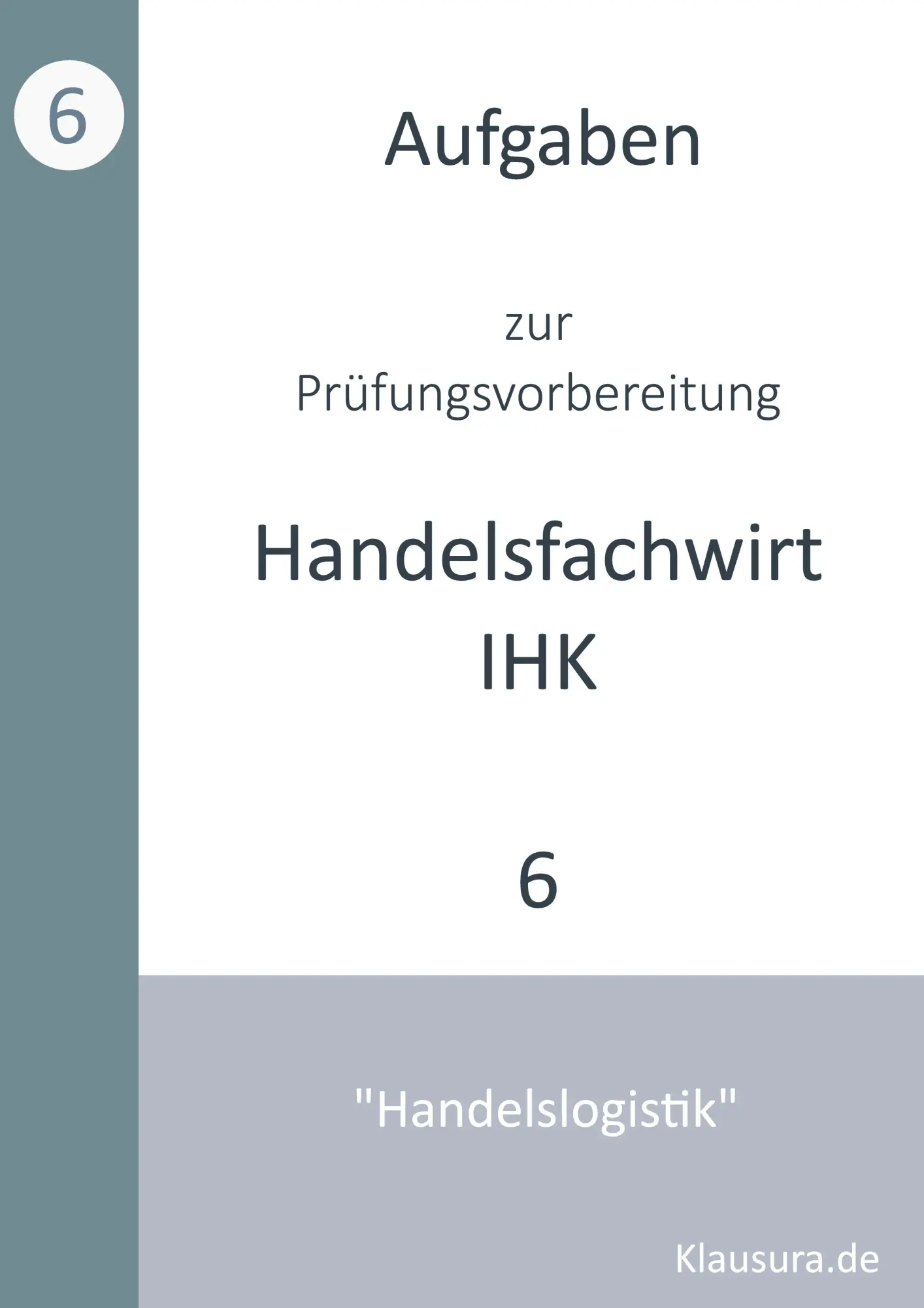 Cover: 9783759724069 | Aufgaben zur Prüfungsvorbereitung geprüfte Handelsfachwirte IHK | Buch