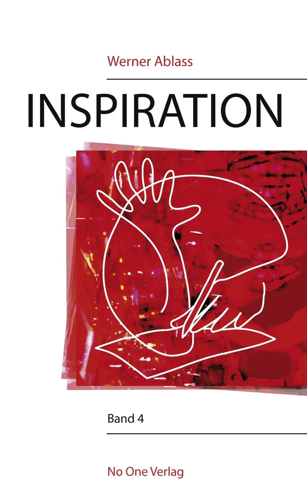 Cover: 9783942634069 | INSPIRATION | Band 4 | Werner Ablass | Taschenbuch | 240 S. | Deutsch