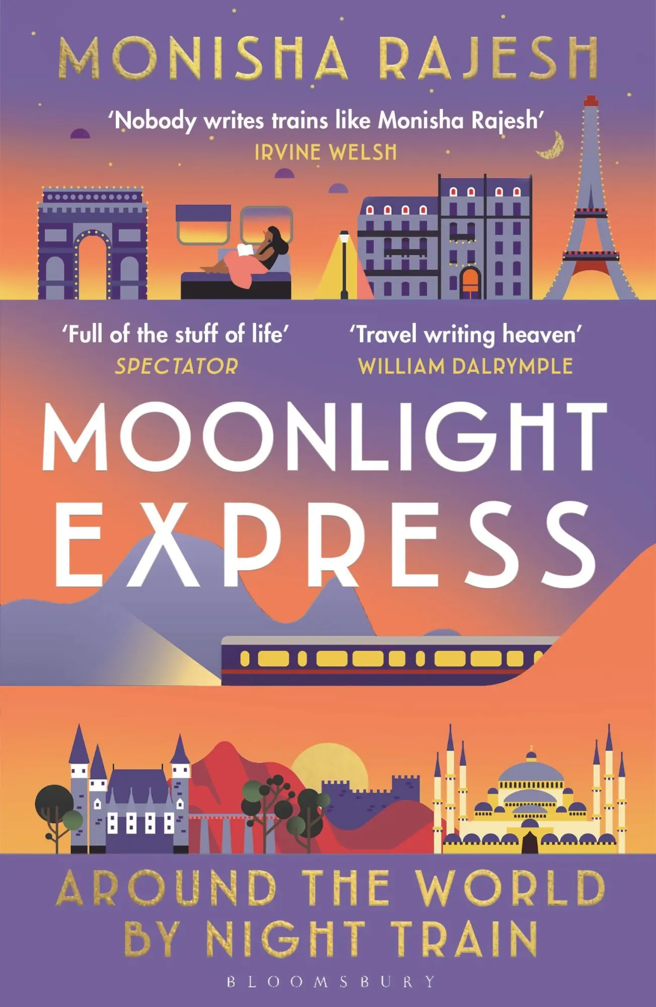 Cover: 9781526644169 | Moonlight Express | Around the World By Night Train | Monisha Rajesh