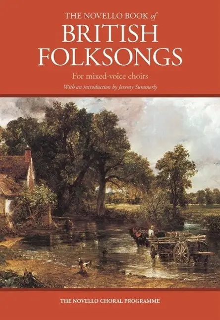 The Novello book of british Folksongs