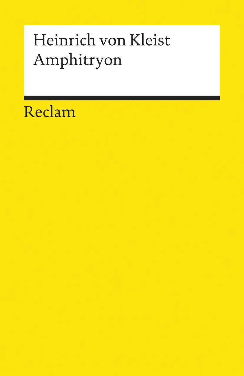 Cover: 9783150074169 | Amphitryon. Ein Lustspiel nach Molière | Heinrich von Kleist | Buch