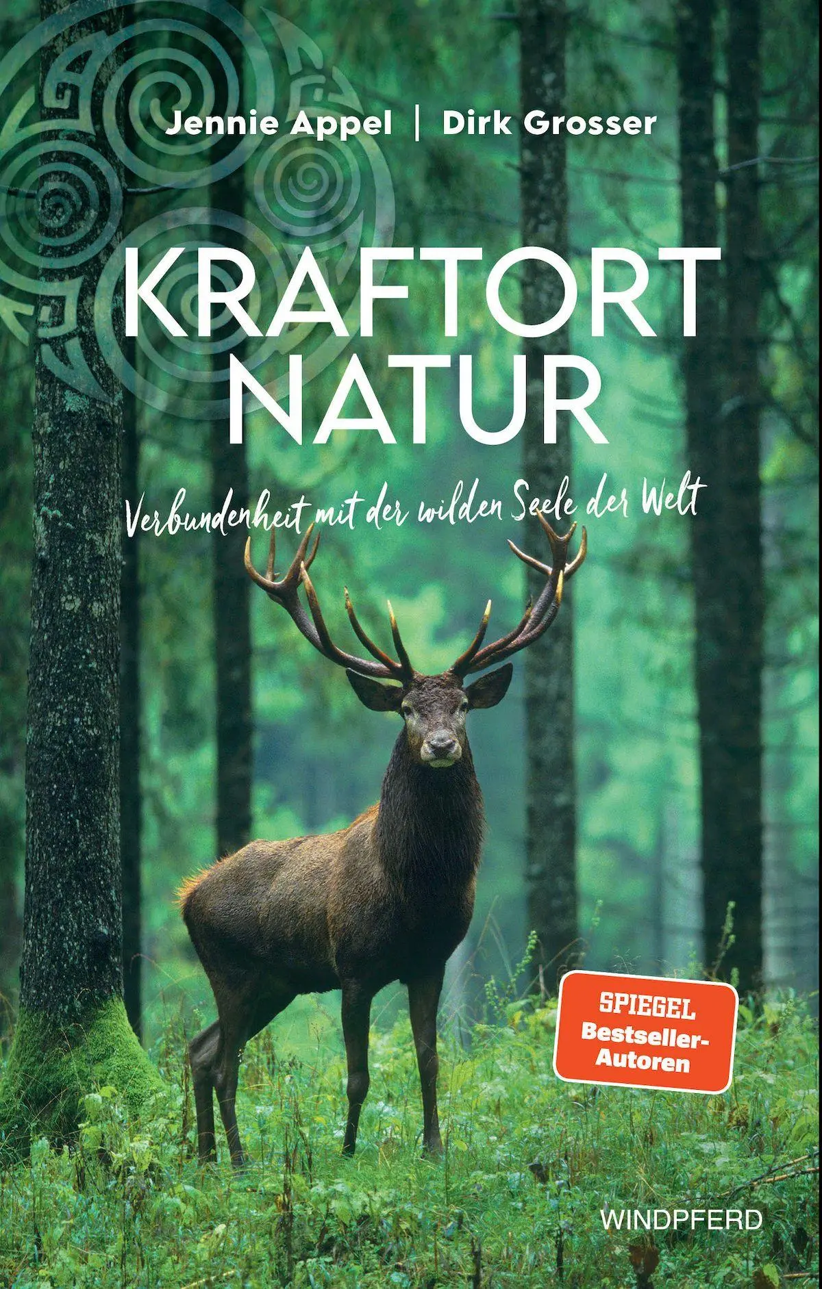 Cover: 9783864104169 | Kraftort Natur | Verbundenheit mit der wilden Seele der Welt | Buch