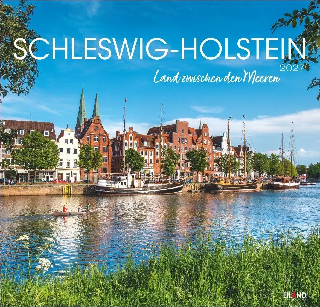 Cover: 9783964024169 | Schleswig-Holstein Edition Kalender 2027 - Land zwischen den Meeren