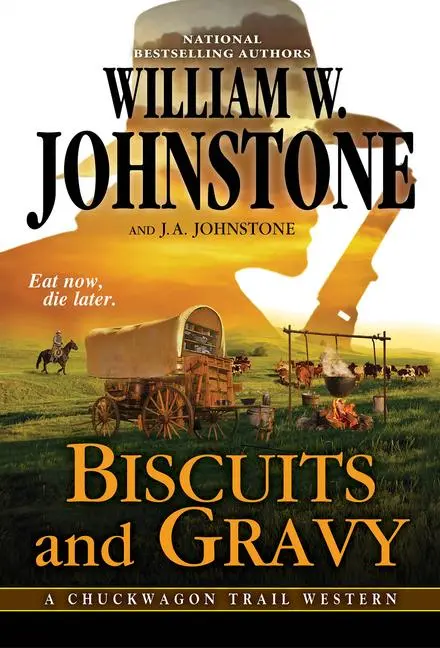 Cover: 9780786044269 | Biscuits and Gravy | William W Johnstone (u. a.) | Taschenbuch | 2021
