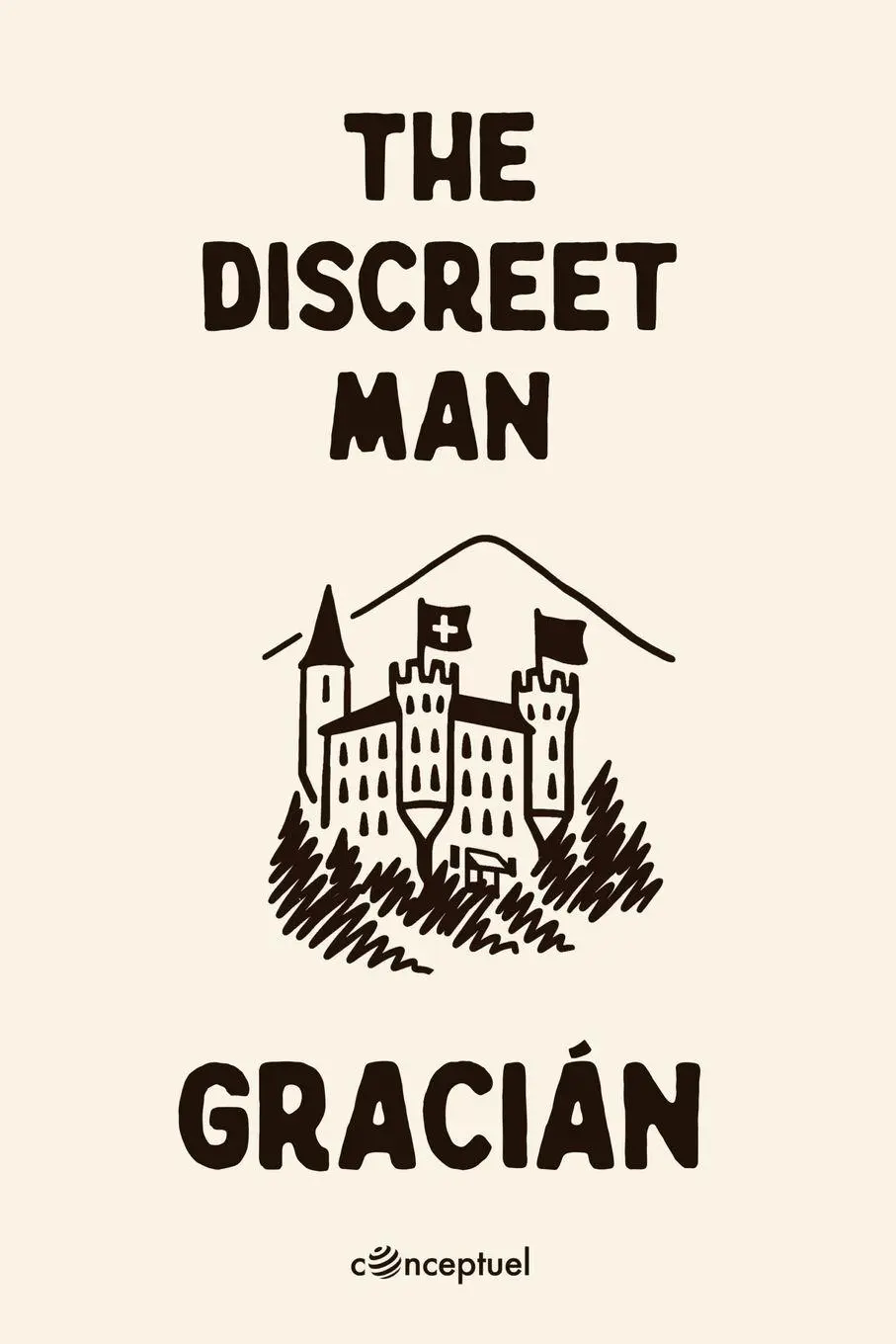 Cover: 9781326034269 | The Discreet Man | El Discreto | Baltasar Gracián | Taschenbuch | 2025