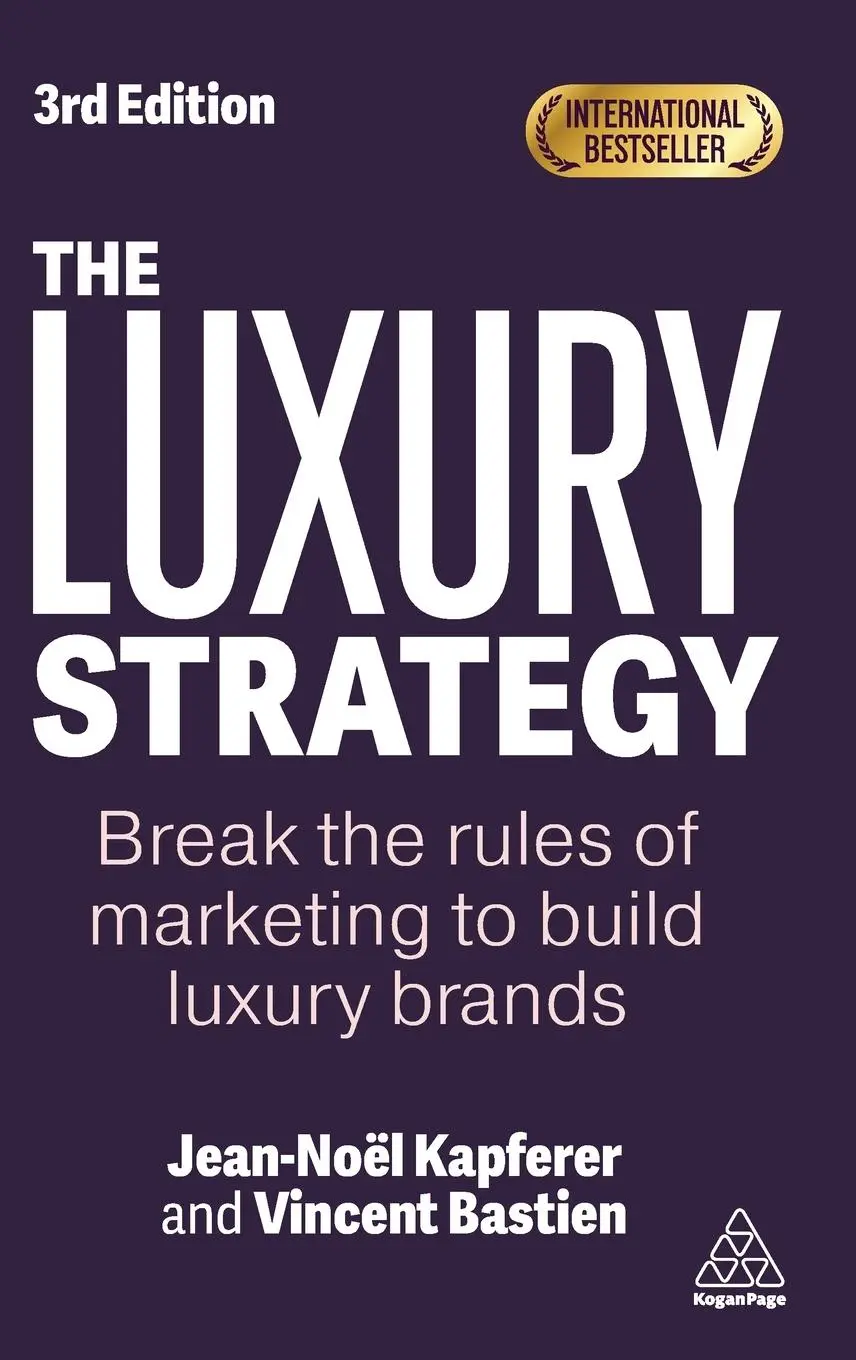 Cover: 9781398624269 | The Luxury Strategy | Jean-Noel Kapferer (u. a.) | Buch | Englisch