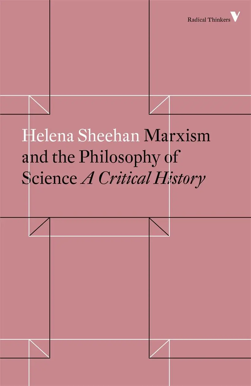 Cover: 9781786634269 | Marxism and the Philosophy of Science | A Critical History | Sheehan