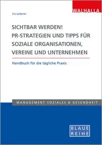 Cover: 9783802954269 | Sichtbar werden! PR-Strategien und Tipps für soziale...