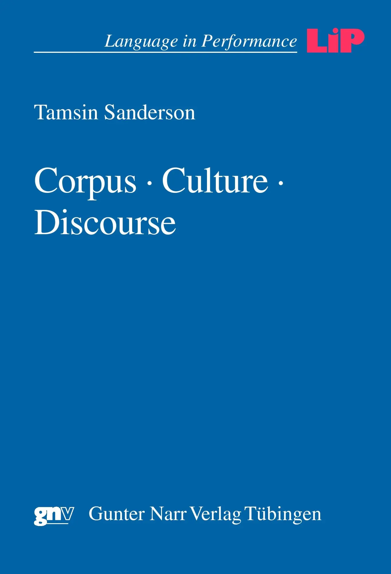 Cover: 9783823364269 | Corpus, Culture, Discourse | Tamsin Sanderson | Taschenbuch | 351 S.