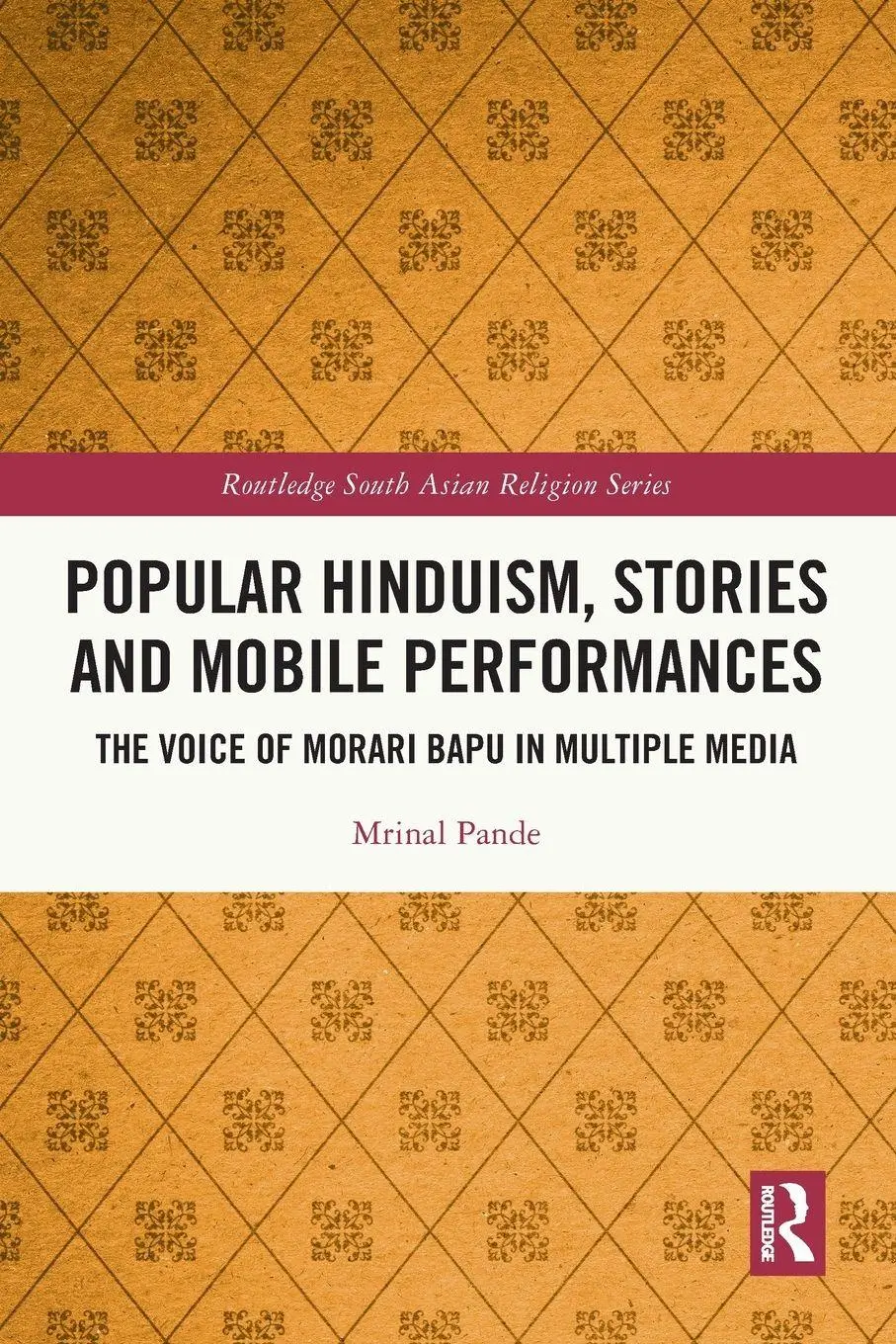 Cover: 9781032204369 | Popular Hinduism, Stories and Mobile Performances | Mrinal Pande