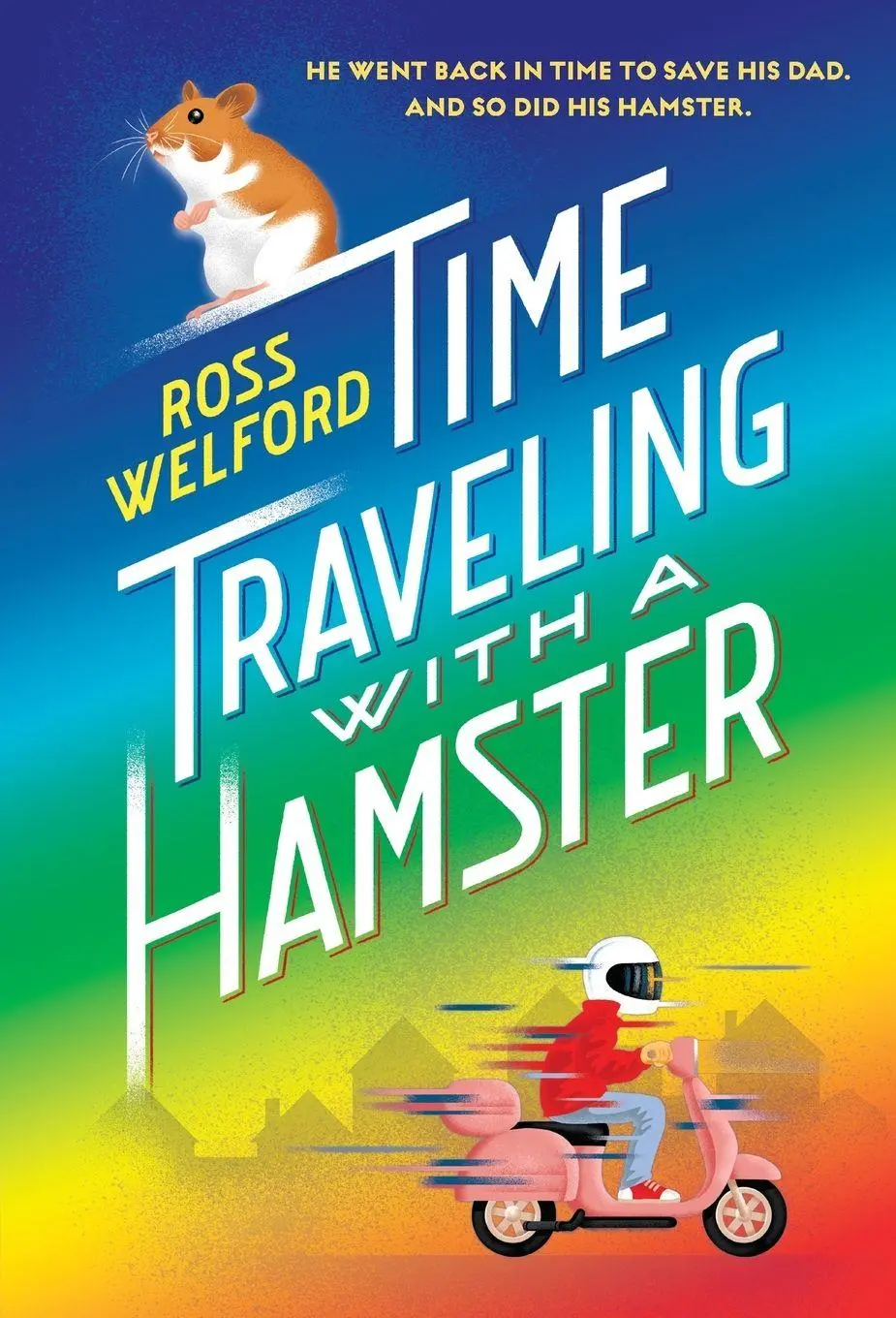Cover: 9781524714369 | Time Traveling with a Hamster | Ross Welford | Taschenbuch | Englisch