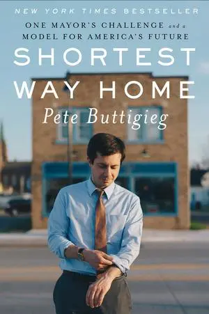 Cover: 9781631494369 | Shortest Way Home: One Mayor's Challenge and a Model for America's...